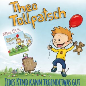 Theo Tollpatsch Kinderbuch inkl. Audio-CD